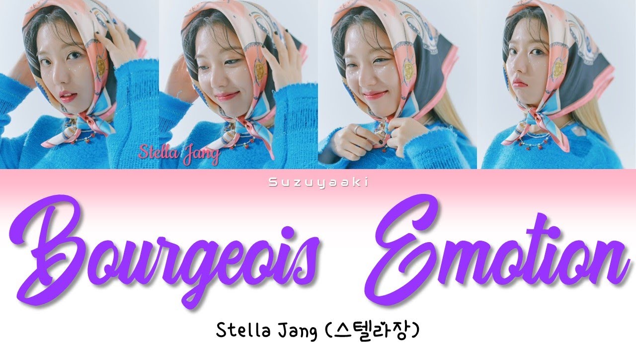 Stella Jang (스텔라장) - 'Bourgeois Emotion' Lyrics [Color Coded Lyrics Han/Rom/Ita]