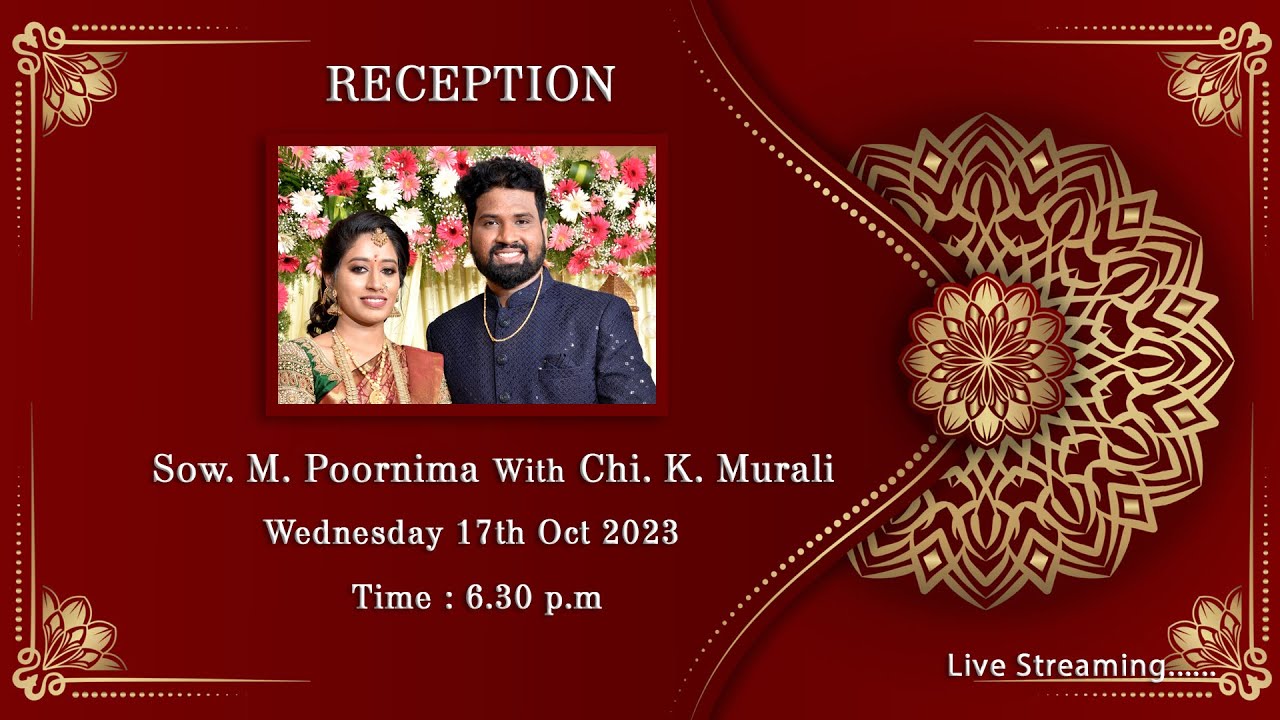 Poornima with Murali, Reception Live Streaming, Date: 17th Oct 2023, Time: 6.30pm