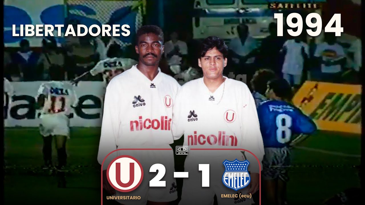 Universitario 2-1 EMELEC (ECU) | Año 1994 | Partido completo | Copa Libertadores ⚽🎞