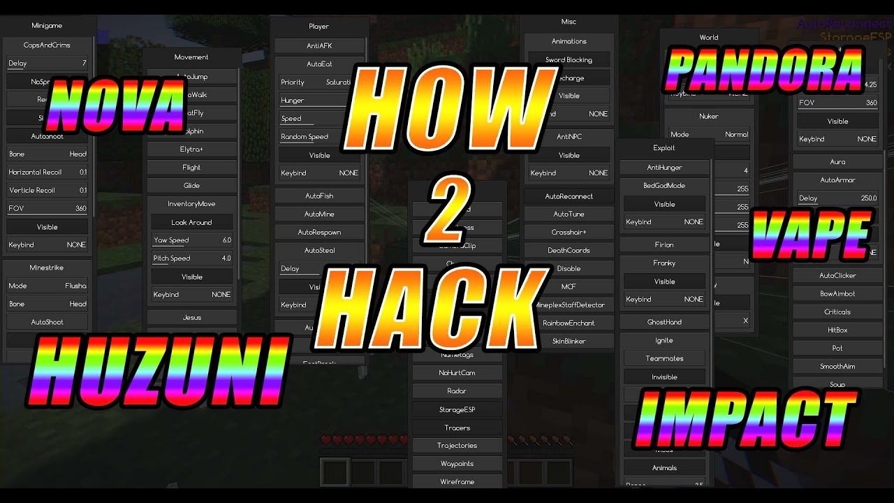 How To Install and Use Minecraft Hacks 1.8+ (Huzuni, Impact, Vape)