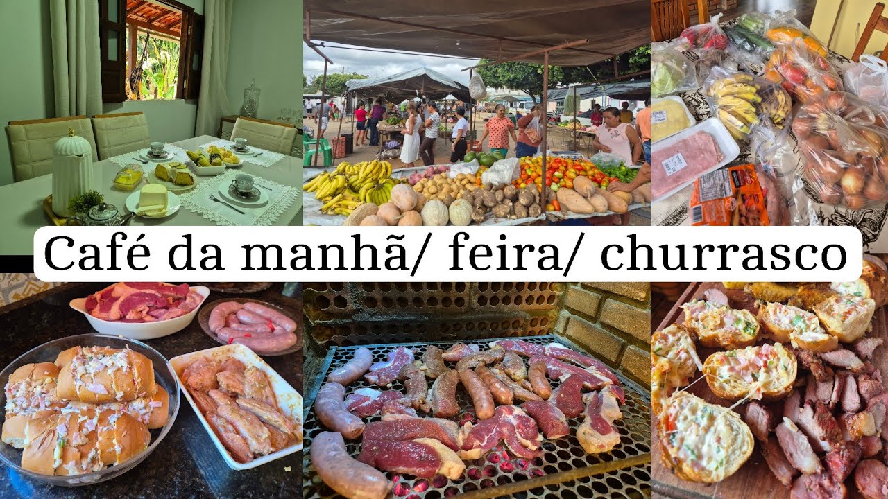 Feira da semana na Vila/ café da manhã/ churrasco de domingo