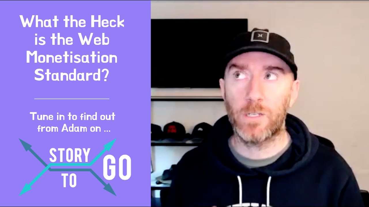 What the Heck is the Web Monetization Standard?