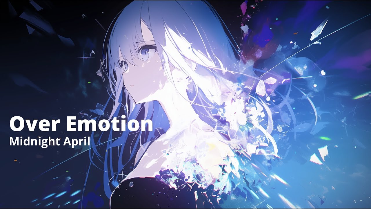Over Emotion | Official Music