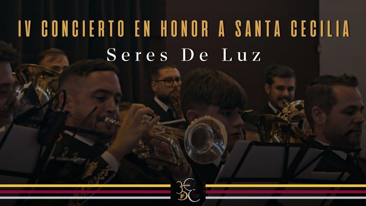 [ESTRENO] A.M. El Carpio - Seres de Luz - Concierto en Honor a Santa Cecilia 2024 - El Carpio