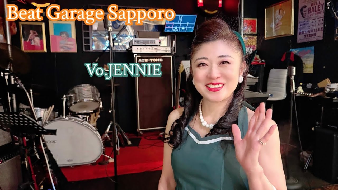 Beat Garage Sapporo サンデーろけんろう  Vo.🎙️JENNIE オールディーズのステージ9曲です