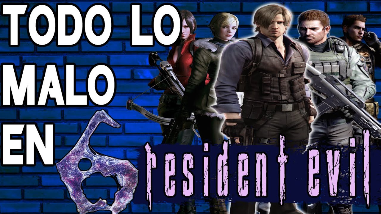 TODO LO MALO EN RESIDENT EVIL 6