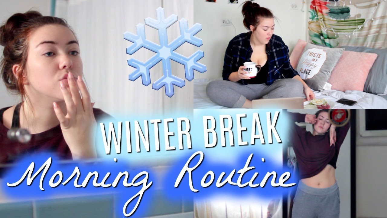 WINTER BREAK MORNING ROUTINE | Kenzie Borowski