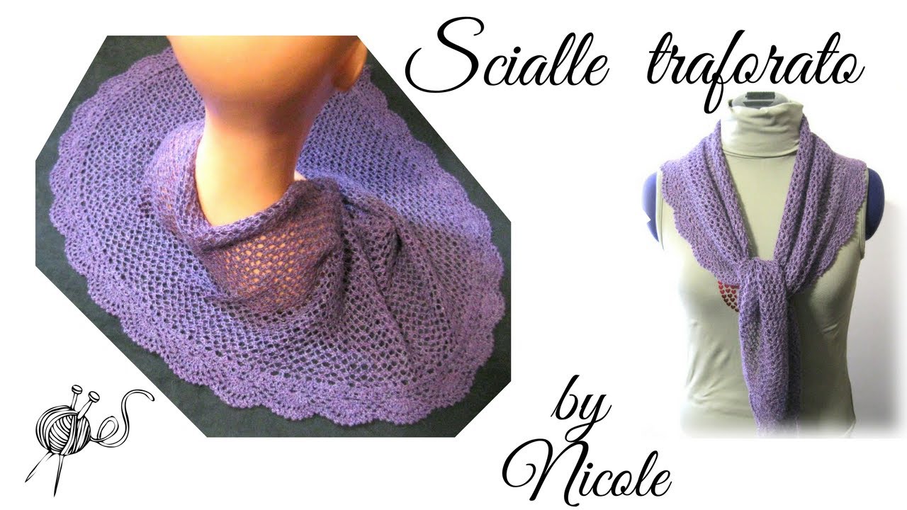 Scialle traforato ai ferri ed uncinetto - How to knit a lace shawl
