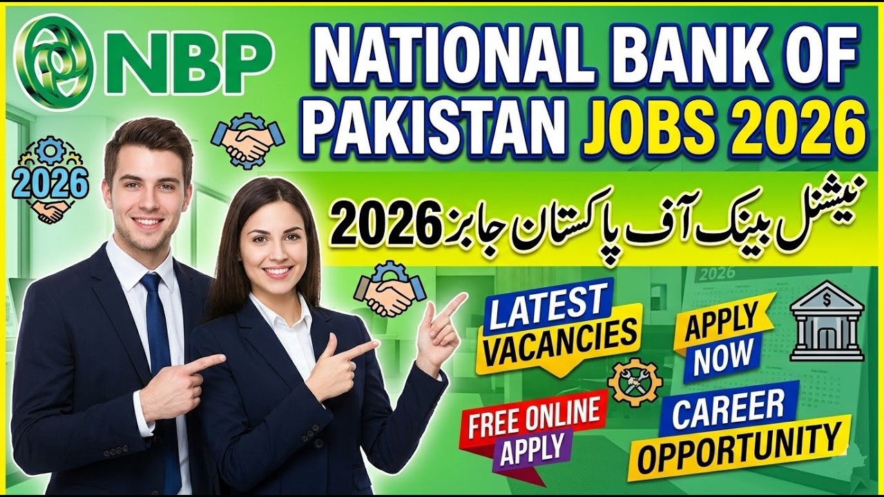 National Bank of Pakistan Jobs 2026 | NBP Latest Jobs 2026 | Apply Online NBP Jobs 2026