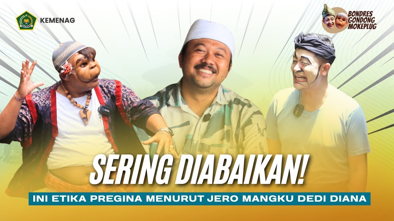 SERING DIABAIKAN! INI ETIKA PREGINA MENURUT JERO MANGKU DEDI DIANA