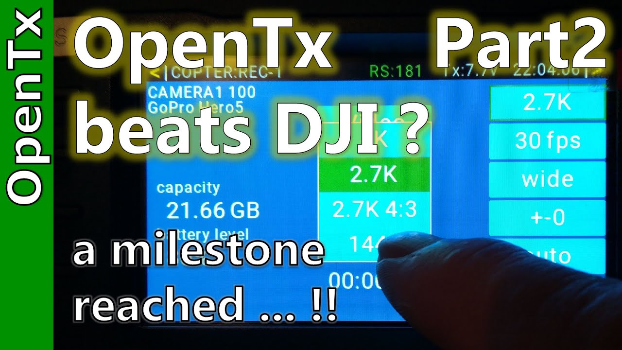 OpenTx vs DJI: A milestone reached - Part2