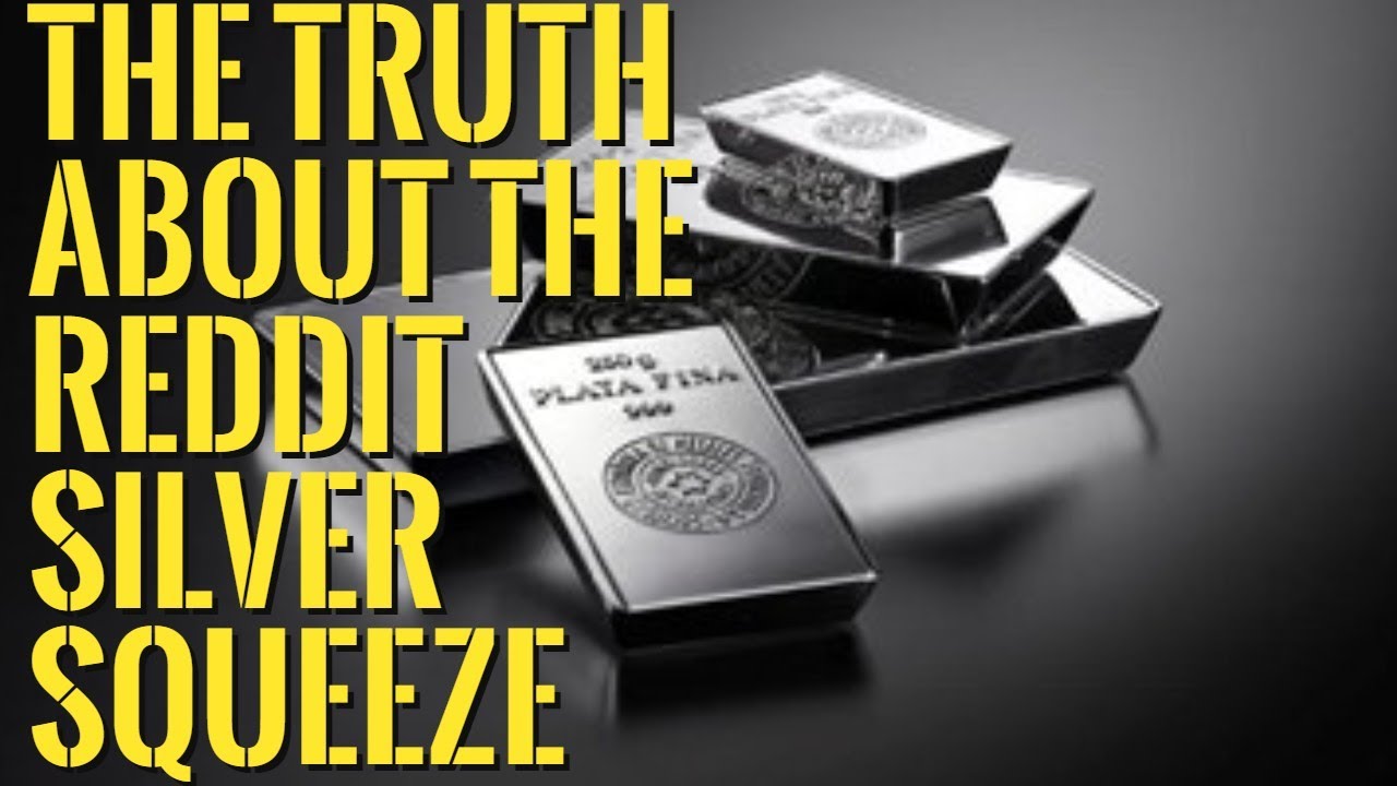 The Truth About The Reddit Silver Short Squeeze