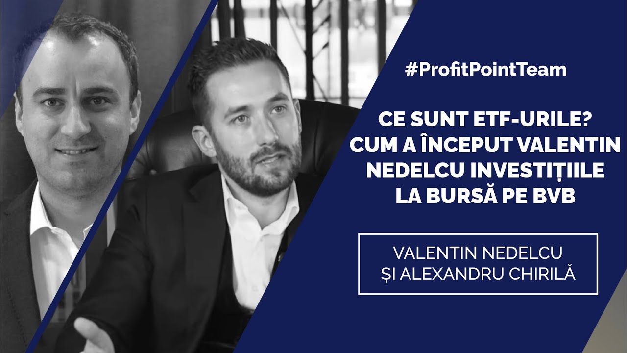 Ce sunt ETF-urile? Cum a început Valentin Nedelcu investițiile la bursă pe BVB - educație financiară