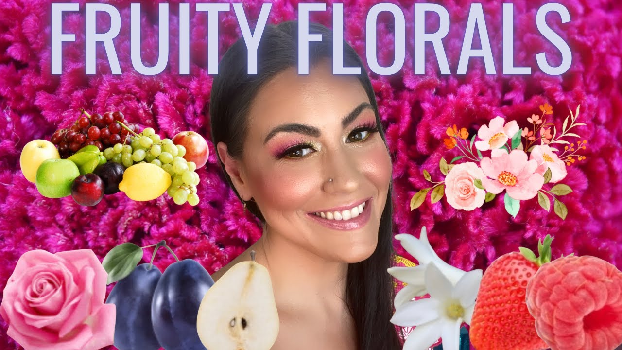 MY FAVORITE FRUITY FLORALS FOR SPRING AND SUMMER 2023 #floralperfume #perfumecollection #perfume