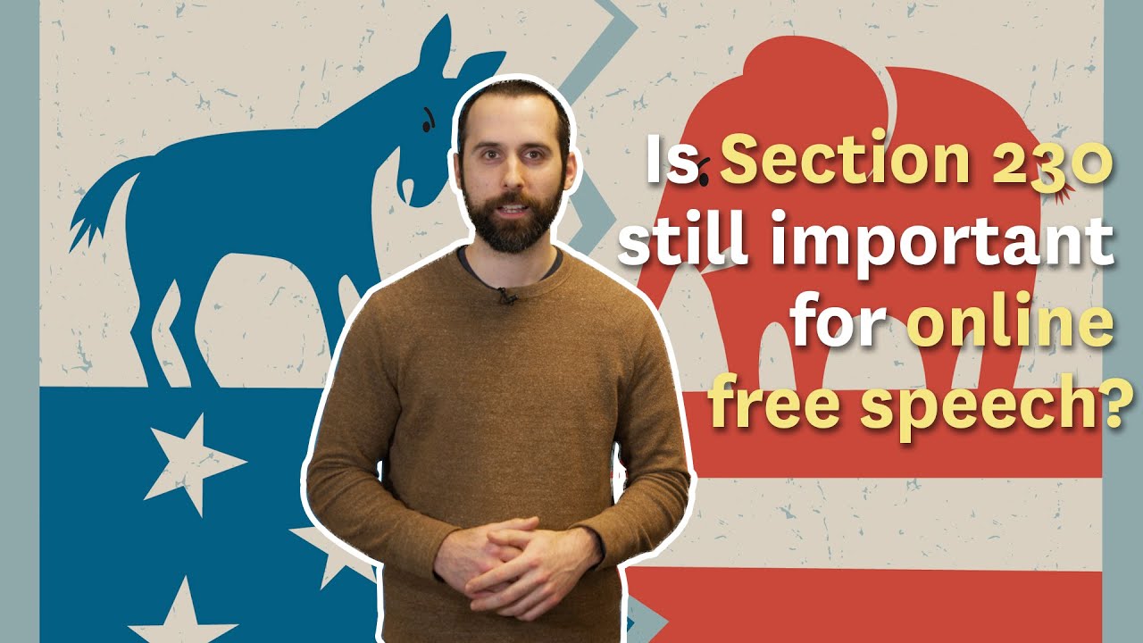 Section 230: Good for free speech, including your own