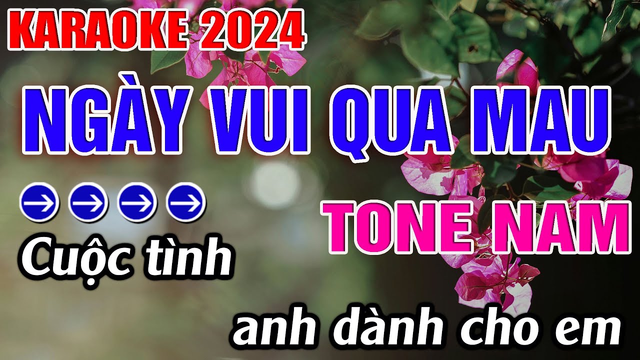 Ngày Vui Qua Mau Karaoke Tone Nam Karaoke Đăng Khôi - Beat Mới