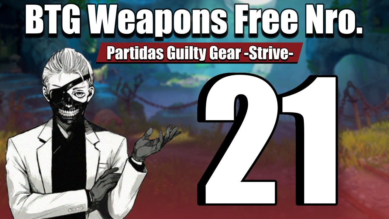 Weapons Free (GGST) - Edición Nro. 21 - Partidas de exhibición