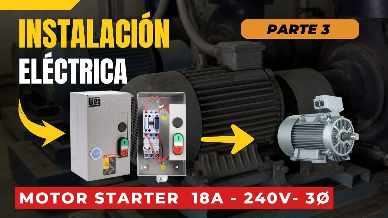 Parte #3 🎥 Arrancadores Magnéticos WEG: ¡Protección y eficiencia para tus motores eléctricos! 🔌⚡