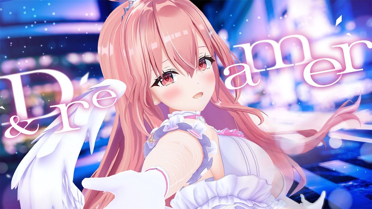 & Dreamer / 我部りえる【3DLIVE Ver.】