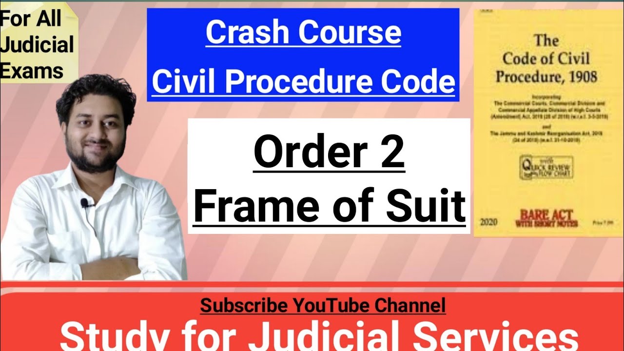 Order 2 Frame of Suit | Order 3 of CPC 