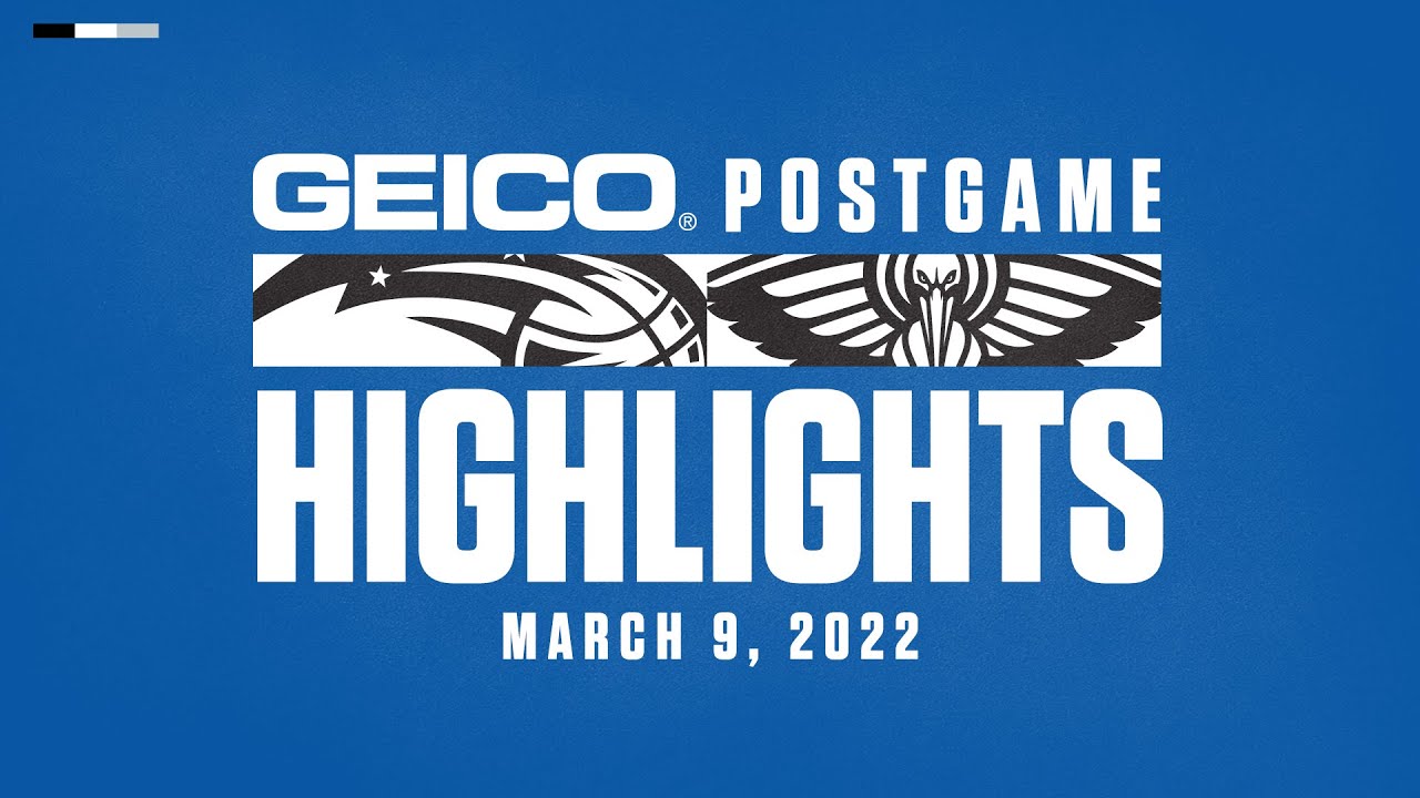 ORLANDO MAGIC VS NEW ORLEANS PELICANS | GAME HIGHLIGHTS