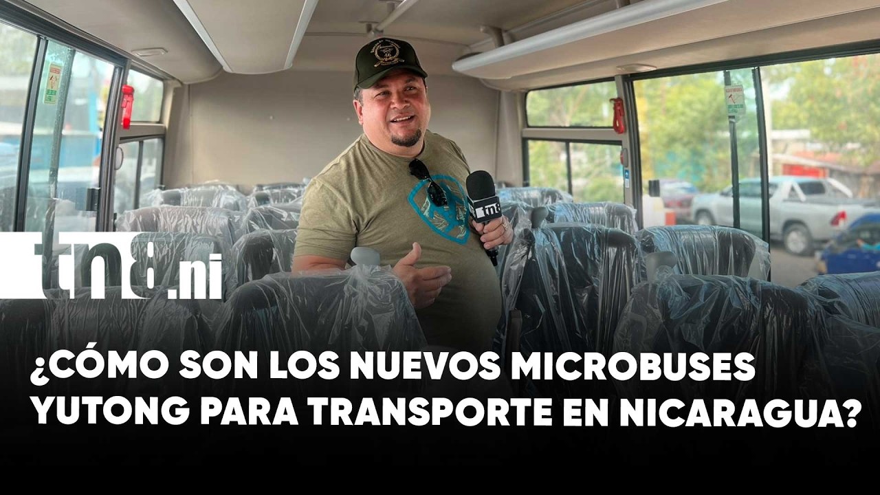 ¿Cómo son los nuevos microbuses Yutong que modernizan el transporte en Nicaragua?