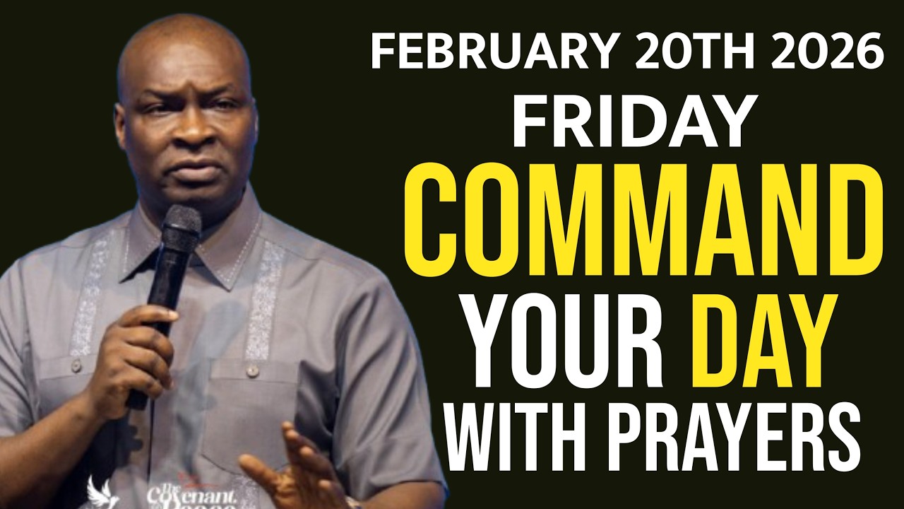 [FRIDAY 20TH FEBRUARY, 2026]SPEAK INTO YOUR FRIDAY BEFORE THE ENEMY DOES-APOSTLE JOSHUA SELMAN