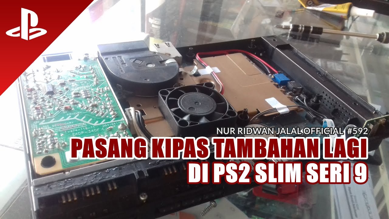 #592 // PASANG KIPAS TAMBAHAN LAGI DI PS2 SLIM SERI 9