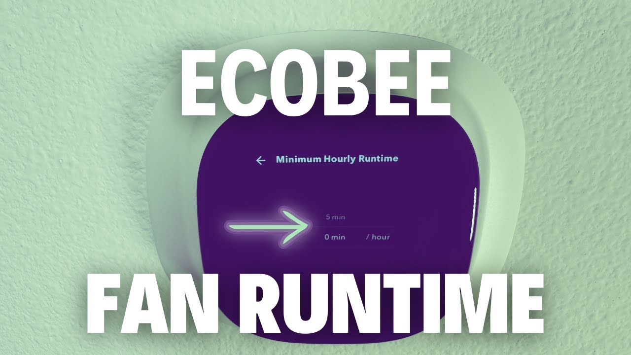 Минимальное время работы вентилятора для ecobee: объяснение