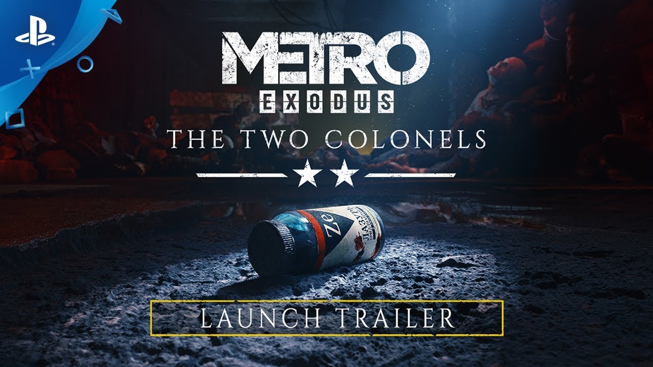 Metro Exodus | The Two Colonels Trailer | PS4
