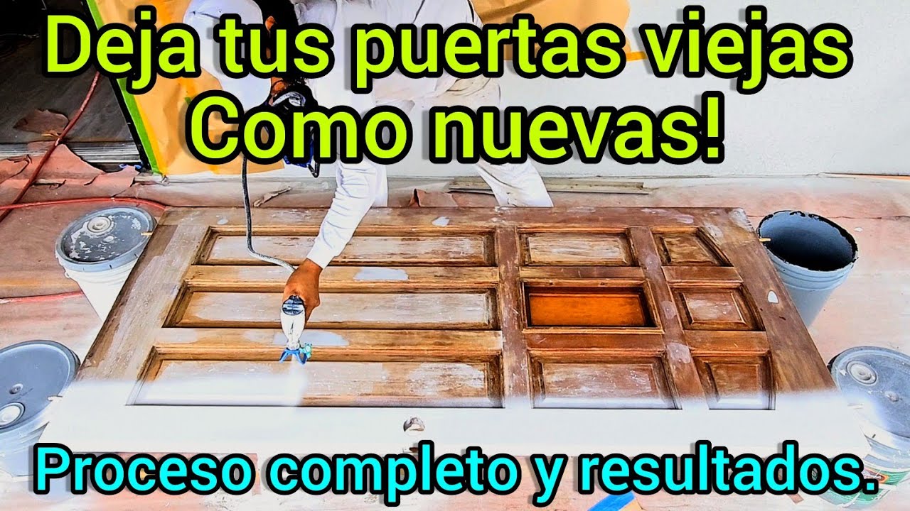 C&oacute;mo pintar una puerta de madera vieja y que luzca como nueva,.