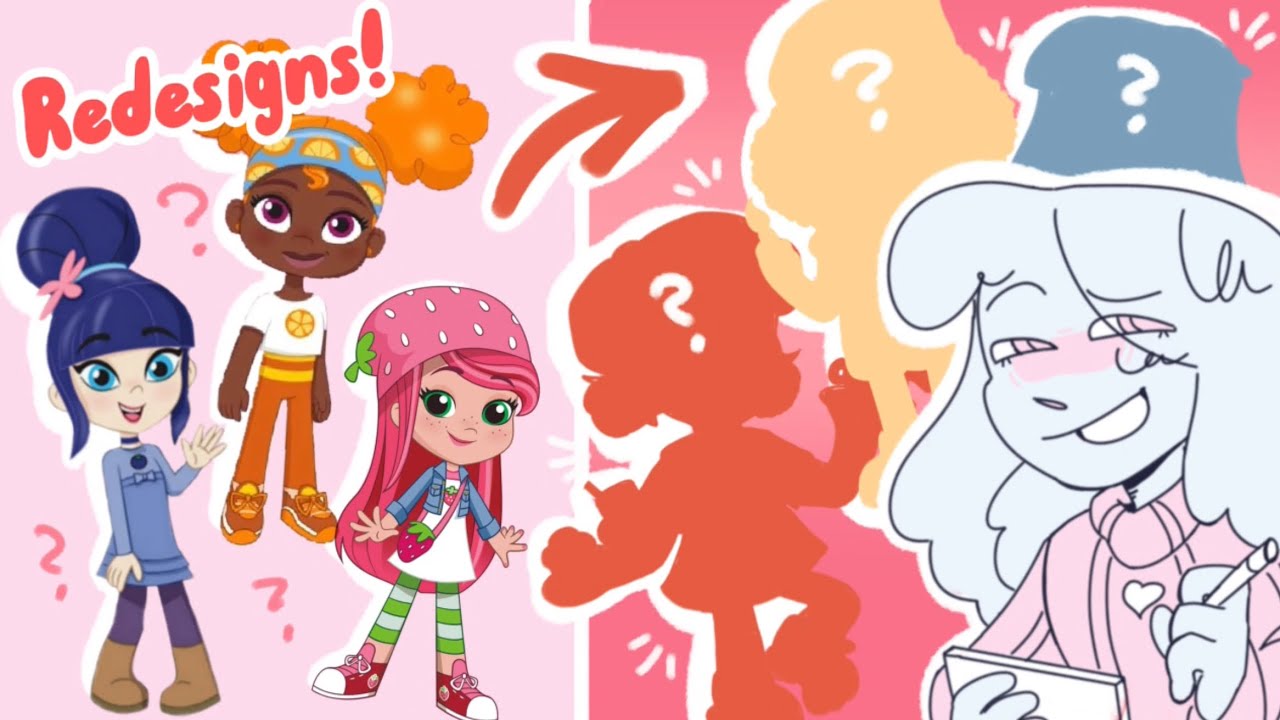 Strawberry Shortcake Redesigns!!! :)