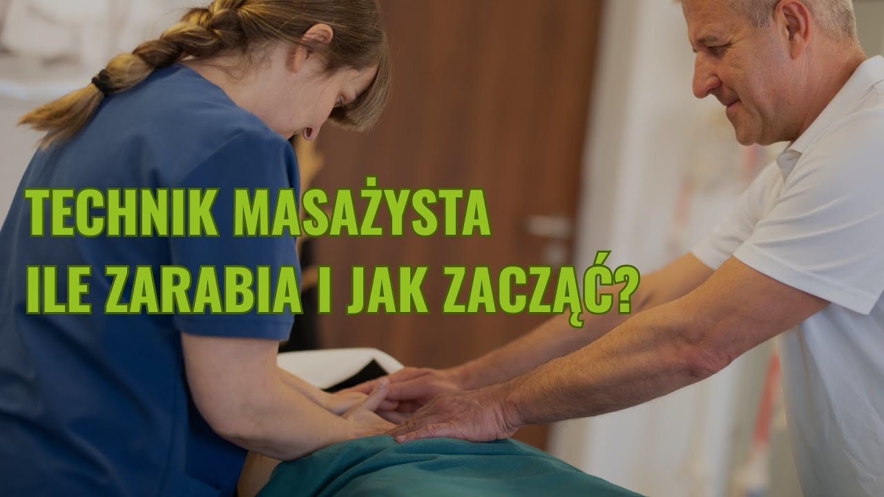 Zostań Technikiem Masażystą – praca z pasją i dobrymi zarobkami!