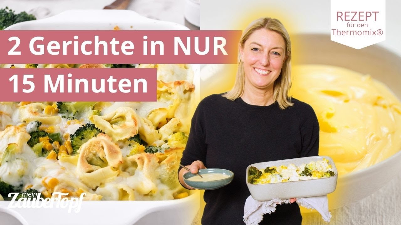 ⏰🍲 Schnelle Küche: Tortellini-Auflauf & Vanillepudding OHNE Tüten | Thermomix® Rezepte
