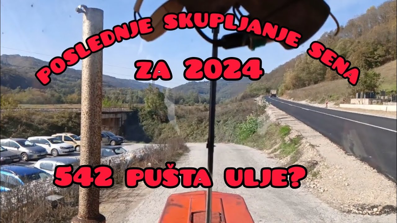 542 PUŠTA ULJE?(poslednje skupljanje sena za 2024) snimljeno sa glave