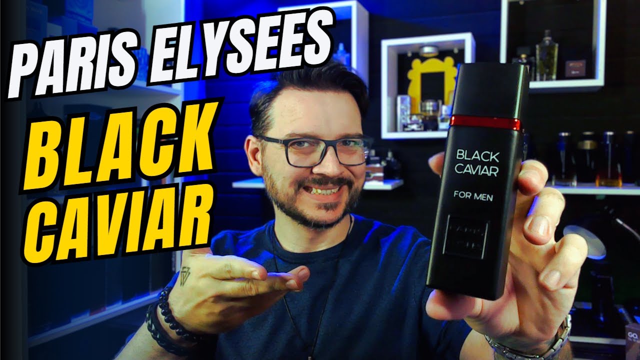 Paris Elysees Black Caviar ! Não precisa gastar muito para ter um bom perfume #perfumes