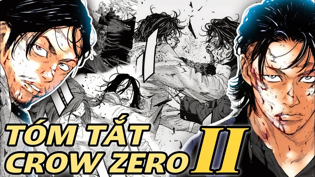 TẤT TẦN TẬT VỀ CROW ZERO 2 MANGA