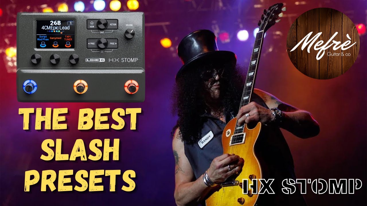 SLASH Sound - Best Presets for HX STOMP Line 6