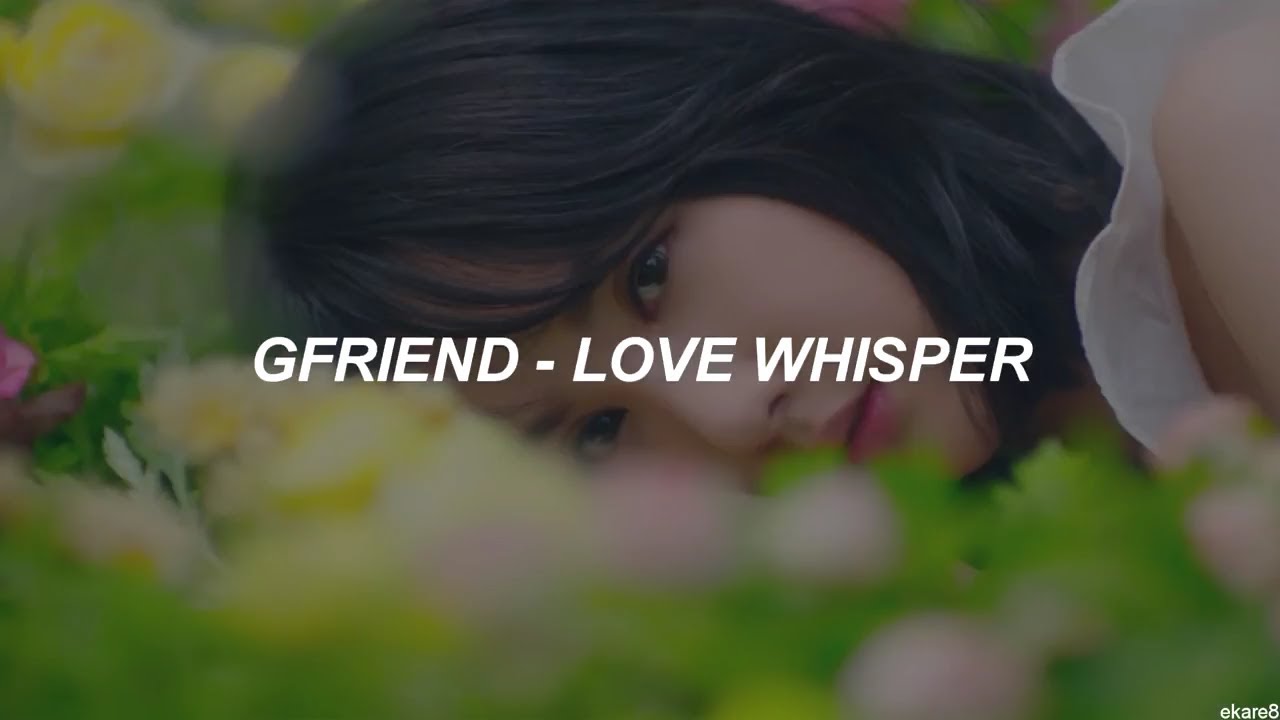GFriend - Love Whisper // Sub. español