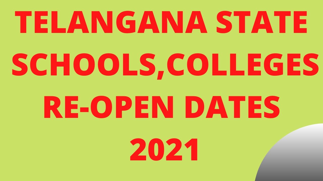 TS SCHOOLS & COLLEGES REOPEN DATES 2021|TS GOVERNMENT NEWS|TS LATEST REOPEN DATE|TS INTER EXAM DATES