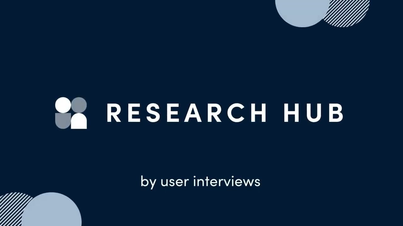 Research Hub Explainer by User Interviews