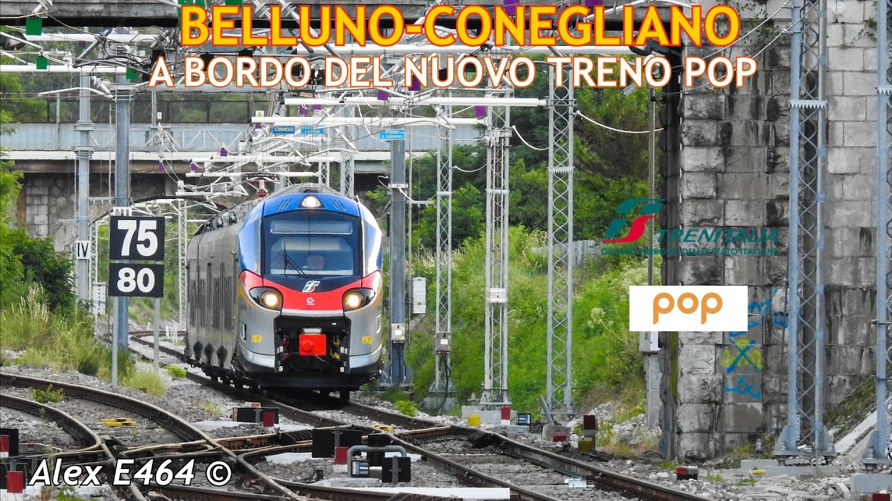 TRIP REPORT: A BORDO DEL NUOVO POP DA BELLUNO A CONEGLIANO