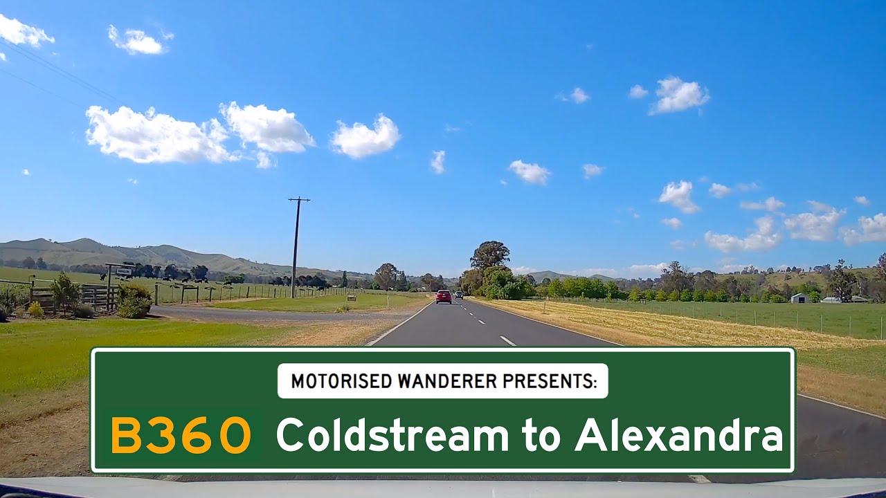 B360 | Coldstream to Alexandra | Victorian B Routes | Maroondah Highway | (Real Time Driving 4K)