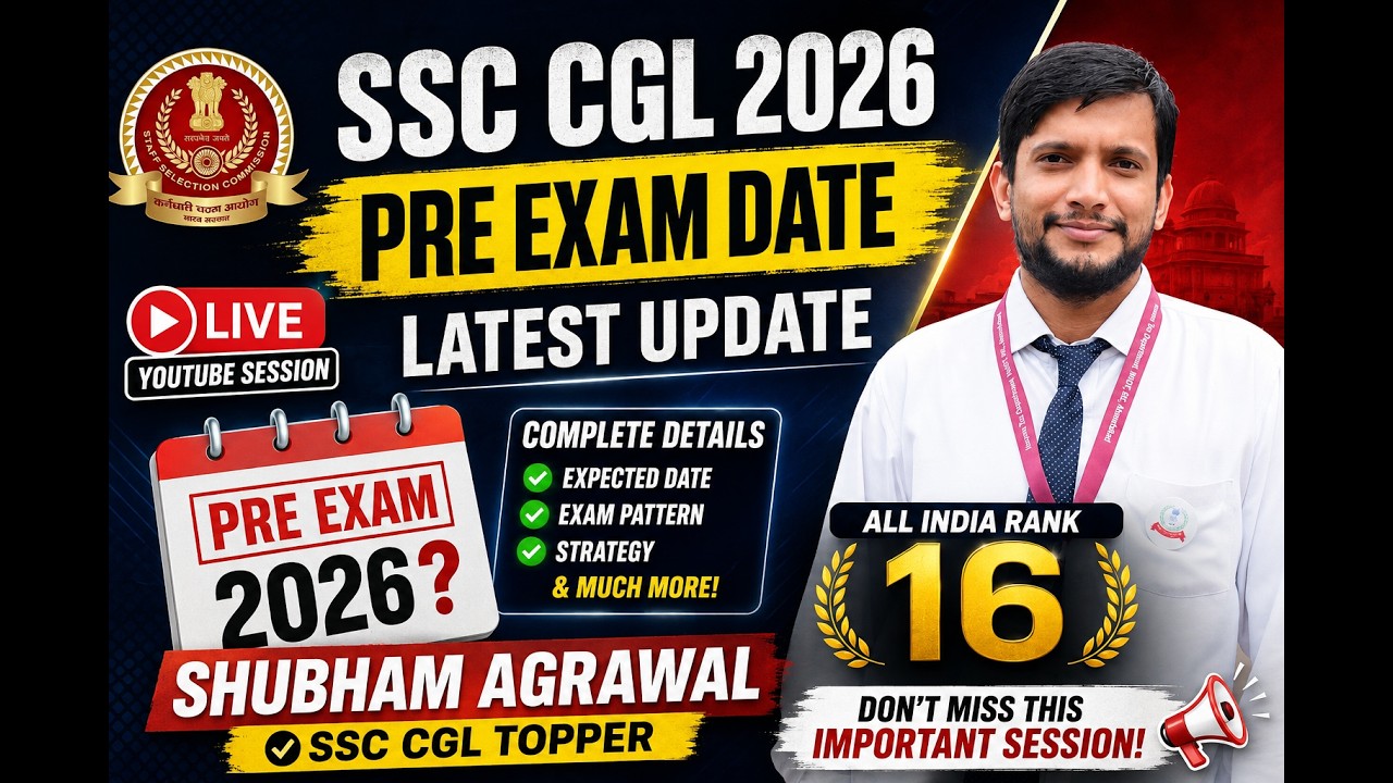 🔴SSC CGL 2026 PRE EXAM DATE 🔥 Latest Update | All India Rank 16 | Shubham Agrawal LIVE