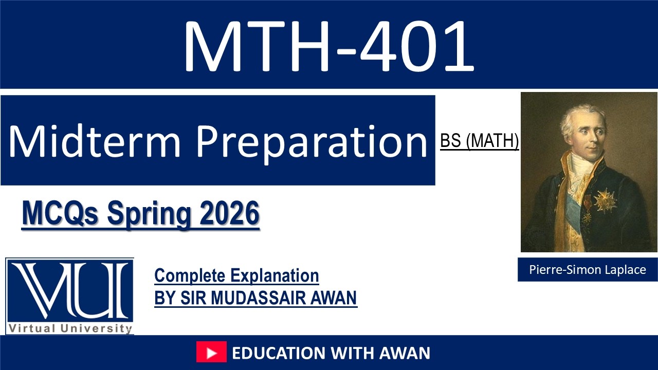 MTH 401 || Differential Equations || Midterm Preparation || Solved MCQs || Part 01
