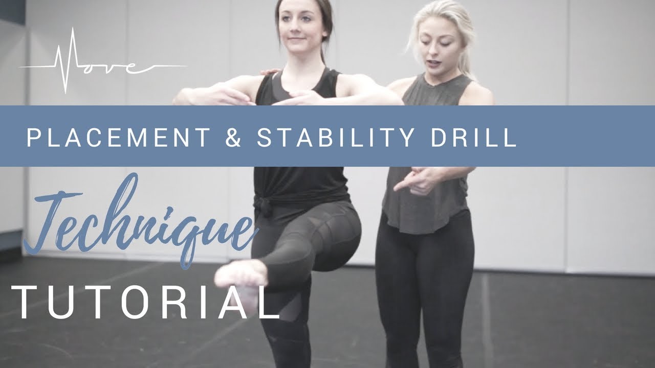 TECHNIQUE: Placement & Stability Drill