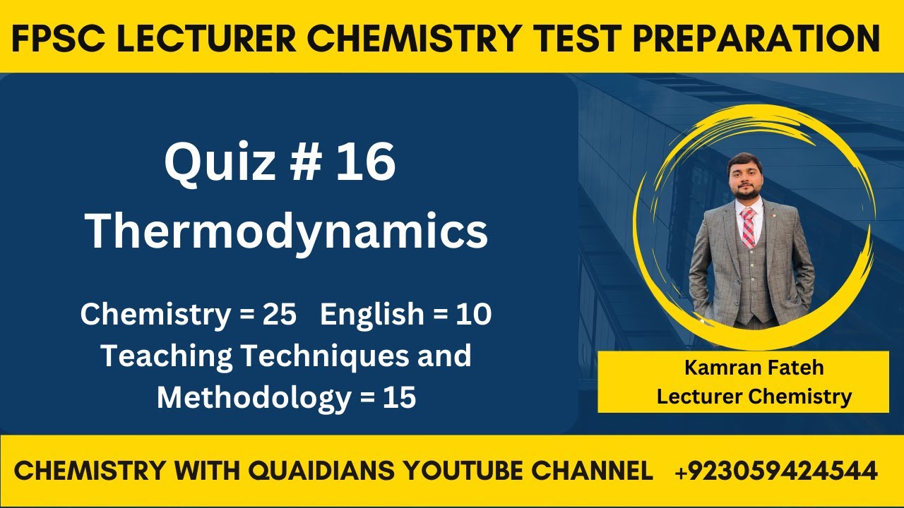 Thermodynamics | FPSC Lecturer Chemistry Test Preparation | FPSC Chemistry | Quiz 16