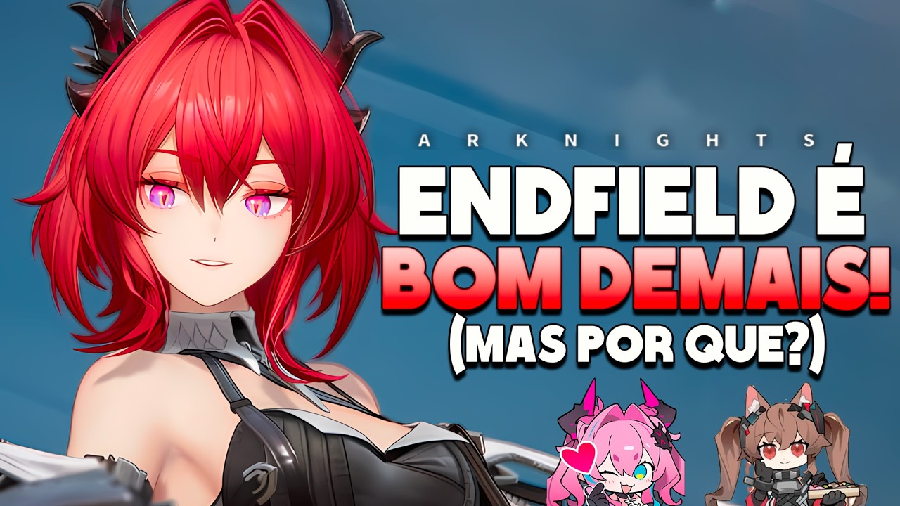 Arknights Endfield me surpreendeu… MAS PORQUE É TÃO BOM?