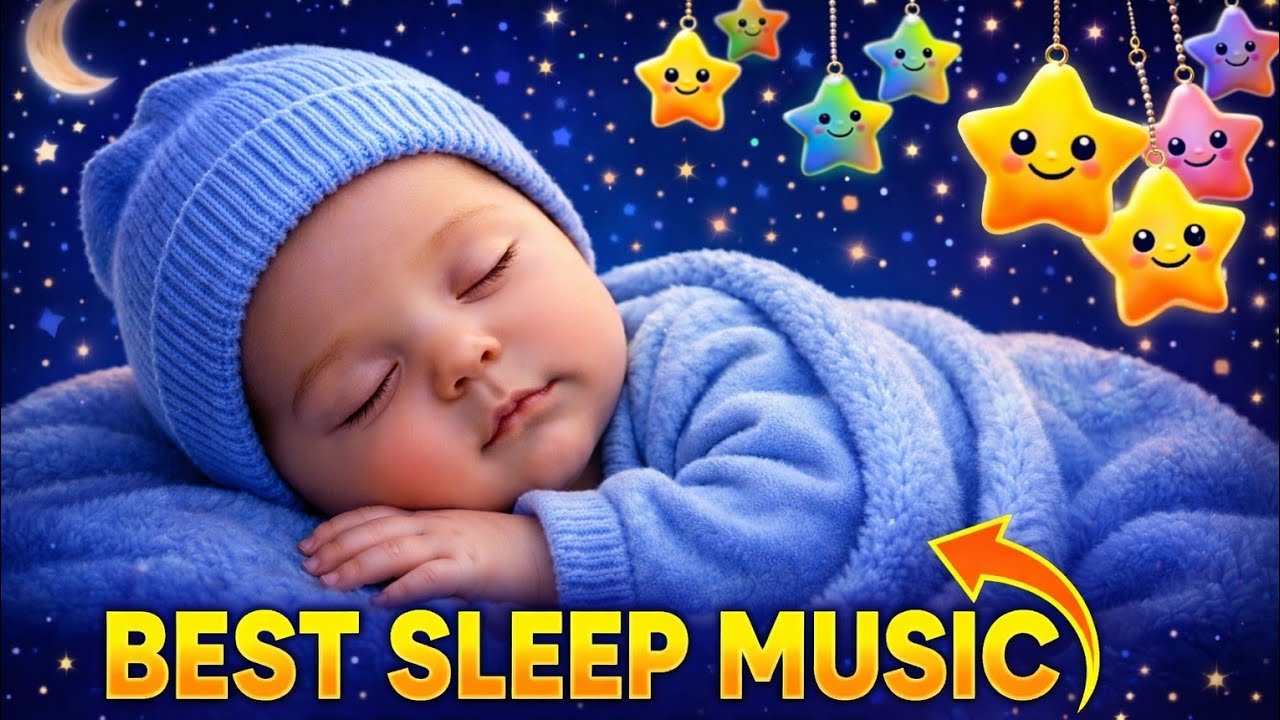 Best Baby Sleep Music 🌙 Sleep Instantly & Stay Asleep 😴 Gentle Lullabies for Deep Night Rest