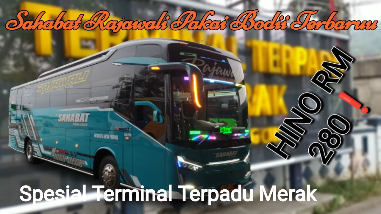 (Ada Sahabat Rajawali Pakai Bodi Terbaruu🥳) Terminal Terpadu Merak ✨ || St Efri